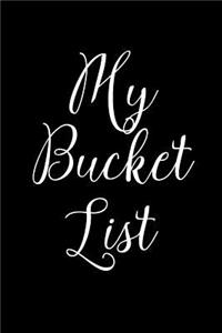 My Bucket List