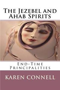 The Jezebel and Ahab Spirits
