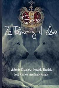 Sissi la Reina y el Lobo