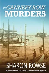 The Cannery Row Murders