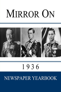 Mirror On 1936