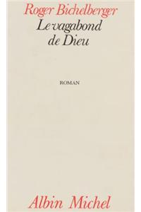 Vagabond de Dieu (Le)