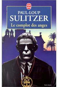 Le Complot Des Anges