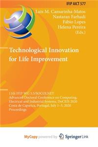 Technological Innovation for Life Improvement