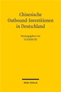 Chinesische Outbound-Investitionen in Deutschland