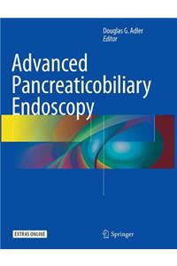 Advanced Pancreaticobiliary Endoscopy