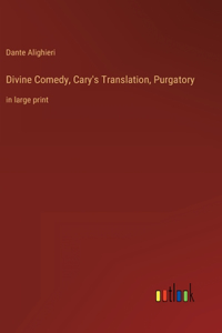 Divine Comedy, Cary's Translation, Purgatory