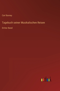 Tagebuch seiner Musikalischen Reisen