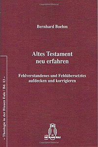 Altes Testament Neu Erfahren