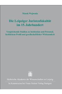 Die Leipziger Juristenfakultat Im 15. Jahrhundert