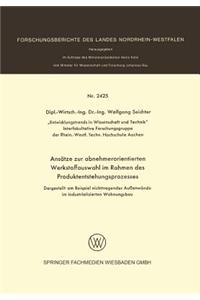 Ansätze zur abnehmerorientierten Werkstoffauswahl im Rahmen des Produktentstehungsprozesses
