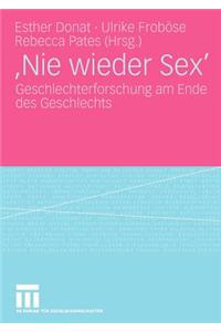 'Nie Wieder Sex'