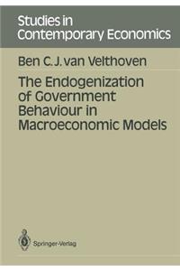 Endogenization of Government Behaviour in Macroeconomic Models