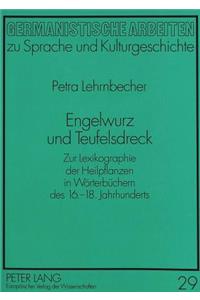 Engelwurz Und Teufelsdreck