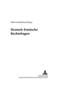 Deutsch-Estnische Rechtsfragen