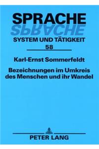 Bezeichnungen Im Umkreis Des Menschen Und Ihr Wandel