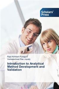 Introduction to Analytical Method Development and Validation