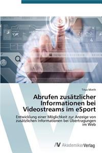 Abrufen zusätzlicher Informationen bei Videostreams im eSport