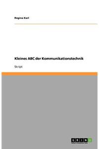 Kleines ABC der Kommunikationstechnik
