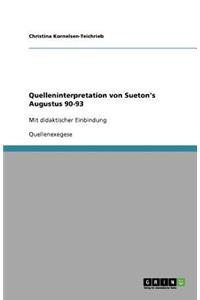 Quelleninterpretation von Sueton's Augustus 90-93