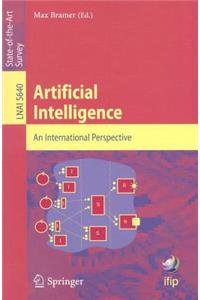 Artificial Intelligence. an International Perspective