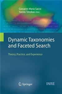 Dynamic Taxonomies and Faceted Search