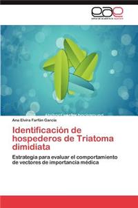 Identificacion de Hospederos de Triatoma Dimidiata