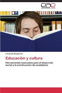 Educación y cultura