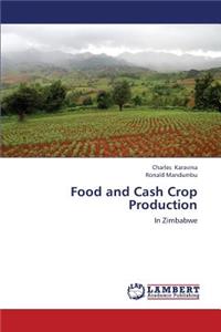 Food and Cash Crop Production