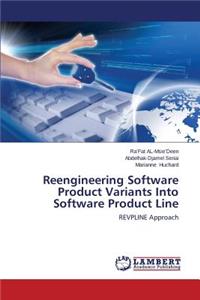 Reengineering Software Product Variants Into Software Product Line