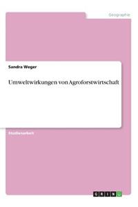 Umweltwirkungen von Agroforstwirtschaft