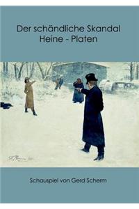 schändliche Skandal Heine-Platen