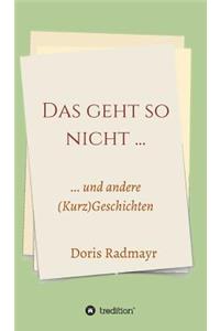 Das geht so nicht...