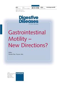 Gastrointestinal Motility - New Directions?