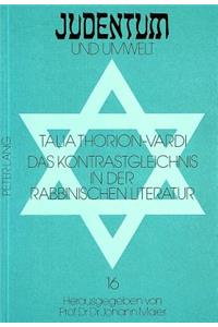 Das Kontrastgleichnis in Der Rabbinischen Literatur