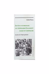 Zur Identitätsrelevanz Von Freiwilligem Engagement Im Dritten Lebensalter