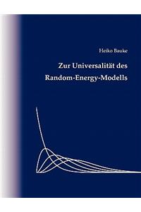 Zur Universalität des Random-Energy-Modells