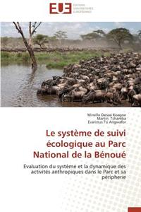 Le Système de Suivi Écologique Au Parc National de la Bénoué