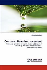 Common Bean Improvement