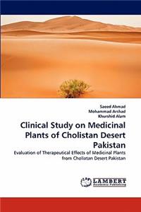 Clinical Study on Medicinal Plants of Cholistan Desert Pakistan