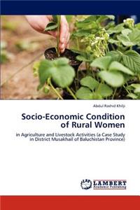 Socio-Economic Condition of Rural Women