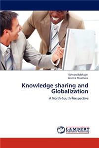 Knowledge Sharing and Globalization