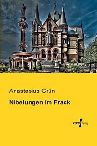 Nibelungen im Frack