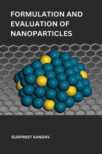 Formulation and evaluation of nanoparticles for targeting kidney and treating kidney stone