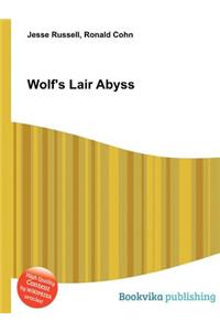 Wolf's Lair Abyss