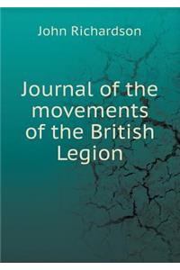 Journal of the Movements of the British Legion