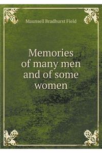 Memories of Many Men and of Some Women