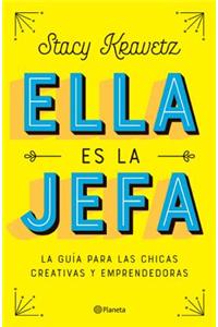 Ella Es La Jefa