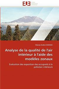 Analyse de la Qualité de l''air Intérieur À l''aide Des Modèles Zonaux