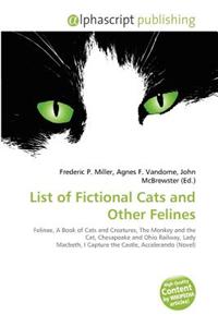List of Fictional Cats and Other Felines